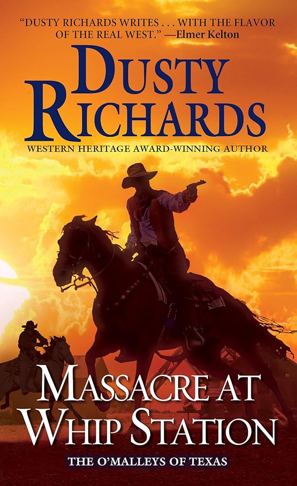 Massacre at Whip Station (The O'Malleys of Texas) cover image